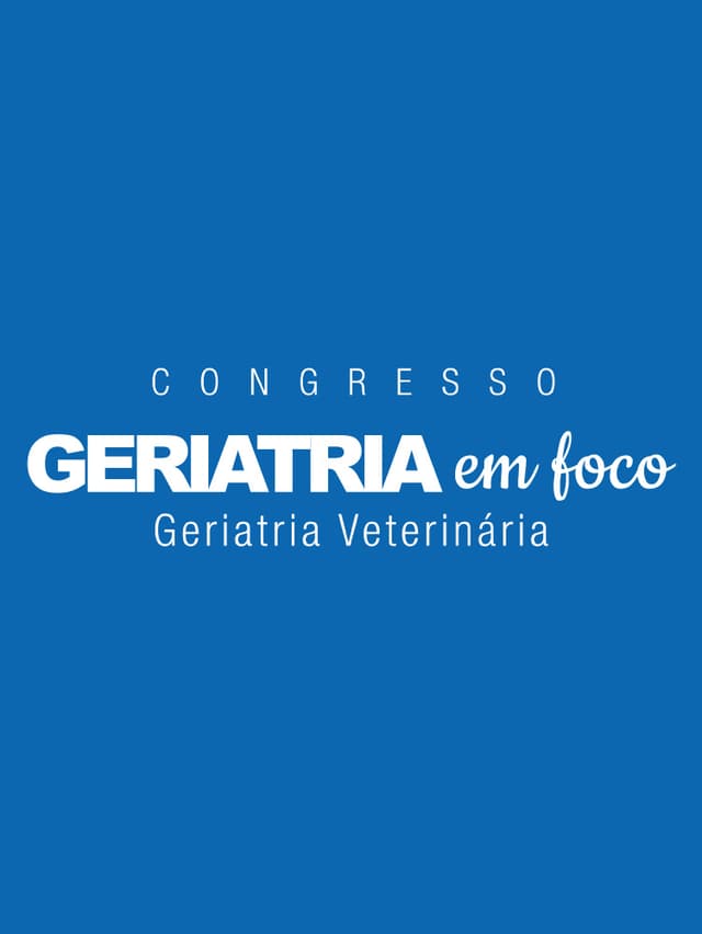 Congresso Geriatria em Foco Veterinários 15/04/26