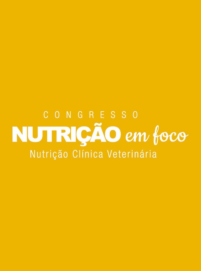 Congresso Nutrição em Foco Veterinário - 15/04/27