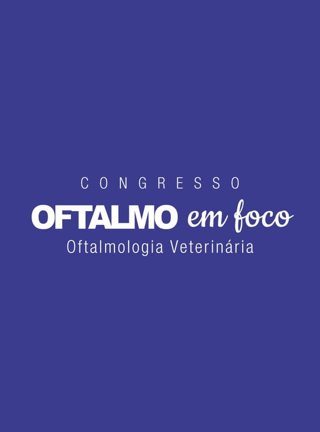 Congresso Oftalmo em Foco Veterinários 16/04/26
